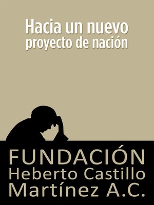 cover image of Hacia un nuevo proyecto de nación
